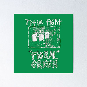 Title Fight Floral Green Promo Poster RB2411