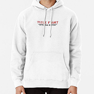 Spring Songs - Title Fight Pullover Hoodie RB2411